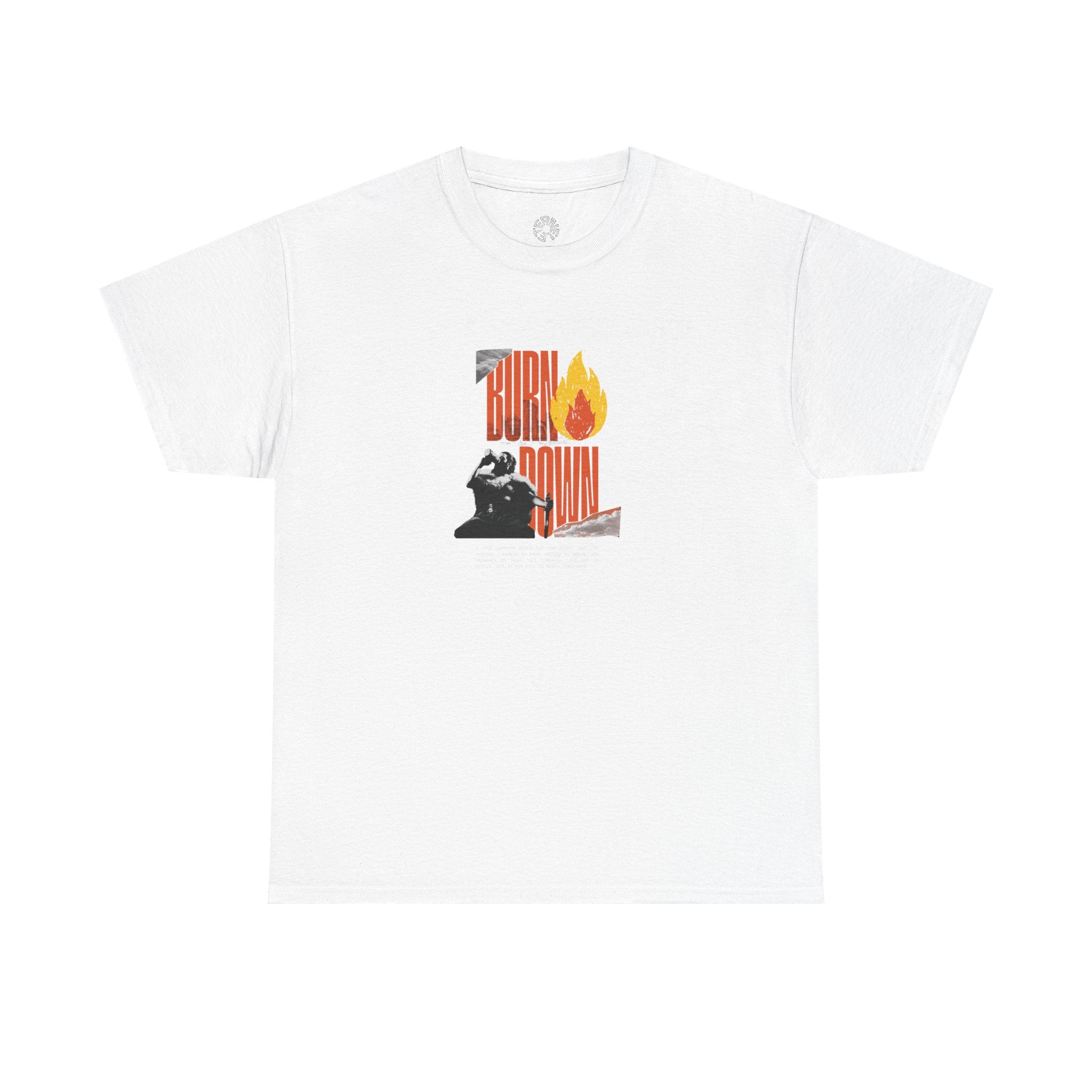 Burn Down T-Shirt